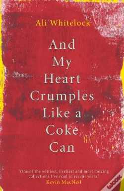 Capa do artigo And My Heart Crumples Like A Coke Can
