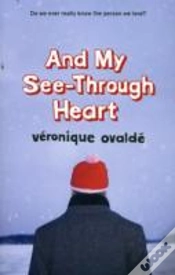 Capa do artigo And My See-Through Heart