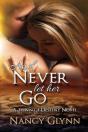And Never Let Her Go - Preview