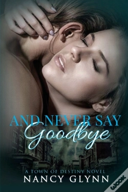 Capa do artigo And Never Say Goodbye