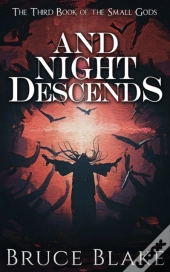 And Night Descends