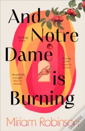 Capa do artigo And Notre Dame Is Burning