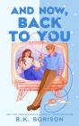 And Now, Back To You - Preview
