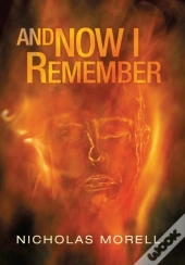 And Now I Remember
