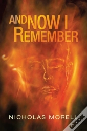 And Now I Remember