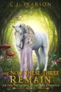 And Now These Three Remain - Preview