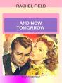 And Now Tomorrow - Preview