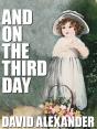 And On The Third Day - Preview