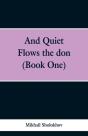 And Quiet Flows The Don (Book One) - Preview