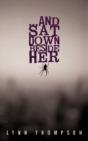 ..And Sat Down Beside Her - Preview