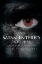 And Satan Entered Into Him - Preview