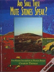 Capa do artigo And Shall These Mute Stones Speak?