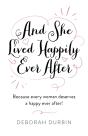 And She Lived Happily Ever After - Preview