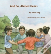 And So, Ahmed Hears