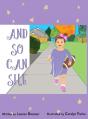 And So Can She - Preview