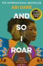 And So I Roar - Preview