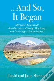 Capa do artigo ...And So, It Began: Moments Well Lived: