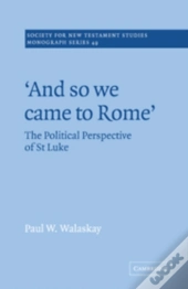 'And So We Came To Rome '