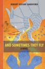 And Sometimes They Fly - Preview