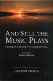 And Still The Music Plays