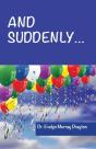 And Suddenly... - Preview