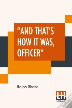Capa do artigo And That'S How It Was, Officer