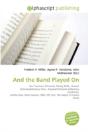 And The Band Played On - Preview
