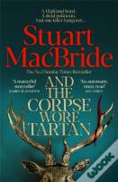 And The Corpse Wore Tartan