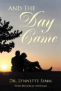 And The Day Came - Preview