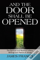 And The Door Shall Be Opened