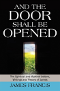And The Door Shall Be Opened - Preview