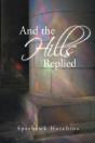 And The Hills Replied - Preview