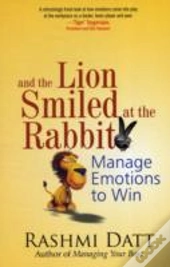 And The Lion Smiled At The Rabbit
