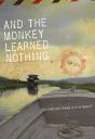 And The Monkey Learned Nothing - Preview