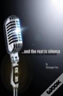 ..And The Rest Is Silence