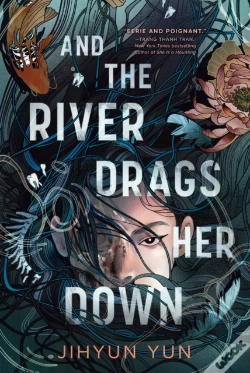Capa do artigo And The River Drags Her Down