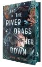 And The River Drags Her Down - Preview