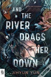 Capa do artigo And The River Drags Her Down