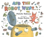 And The Robot Went - Preview