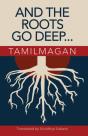 And The Roots Go Deep - Preview