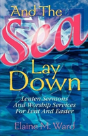 And The Sea Lay Down - Preview