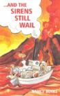 And The Sirens Still Wail - Preview