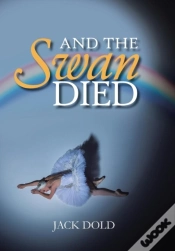 Capa do artigo And The Swan Died
