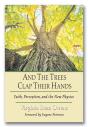 And The Trees Clap Their Hands - Preview
