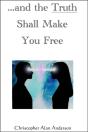 ..And The Truth Shall Make You Free - Preview