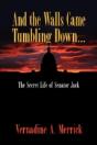 And The Walls Came Tumbling Down, The Se - Preview