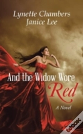 And The Widow Wore Red: A Novel