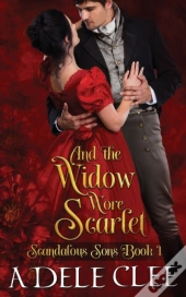 And The Widow Wore Scarlet