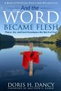 And The Word Became Flesh - Preview