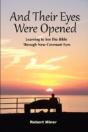 And Their Eyes Were Opened - Preview